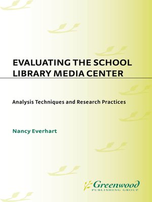 cover image of Evaluating the School Library Media Center